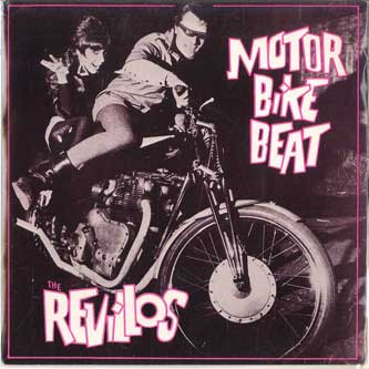 

7inch Record REVILLOS - Motor Bike Beat / No Such Luck DIN5 DINDISC 1980 UK Rock Used