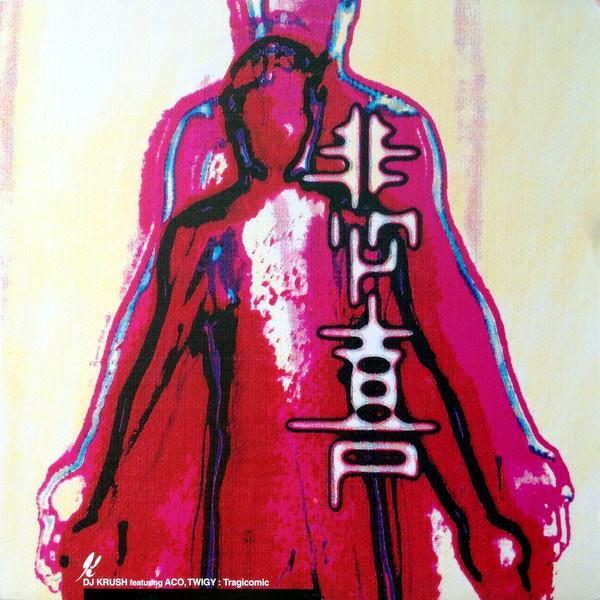 

12inch Record DJ KRUSH ACO TWIGY Tragicomic SYUM0161 KIOON 2000 Japan Japanese Club Dance Used