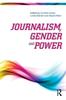 Kniha Journalism, Gender and Power