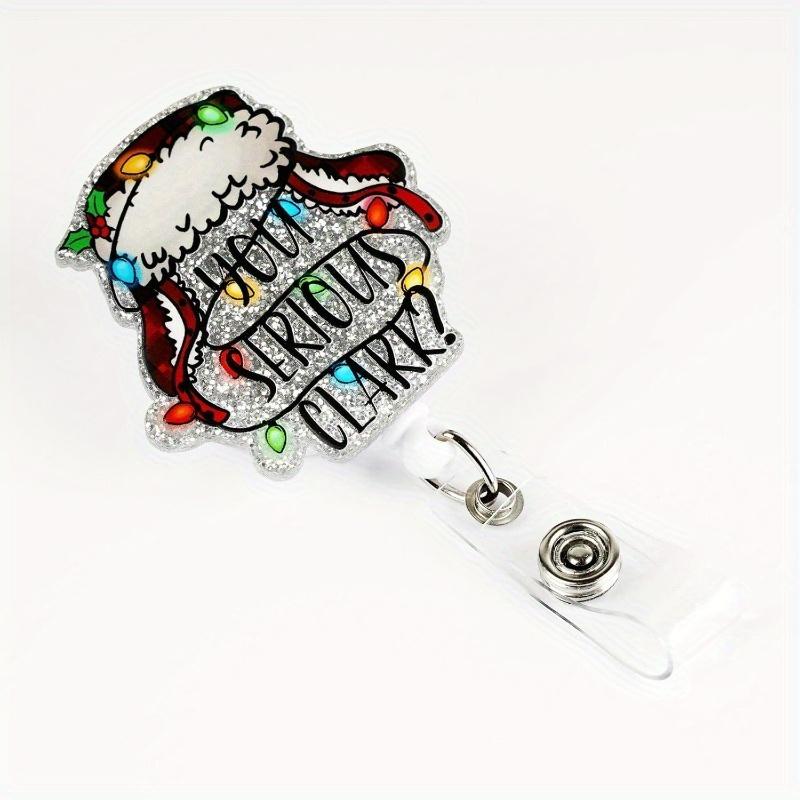 Serious Clark Christmas Badge Scroll with Retractable ID Holder for Nurses, Teachers, and Office Staff.
