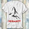 T Shirt Schweizer Alpen Ski Zermatt Wallis Schweiz Meme Geschenk Top 553 Vintage Fashion Breathable Stretched Versatile