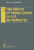 Libro The Effects of Deregulation On U.S. Air Networks