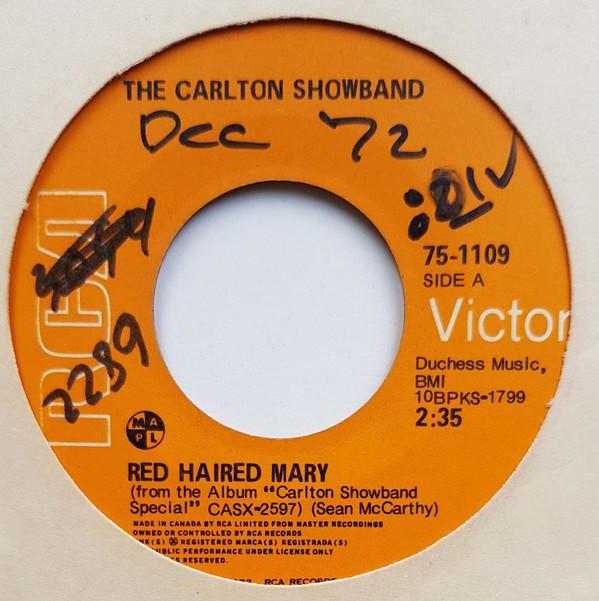 

7inch Record CARLTON SHOWBAND Red Haired Mary Will Ye Go Lassie 751109 RCA Victor Canada Pop Used