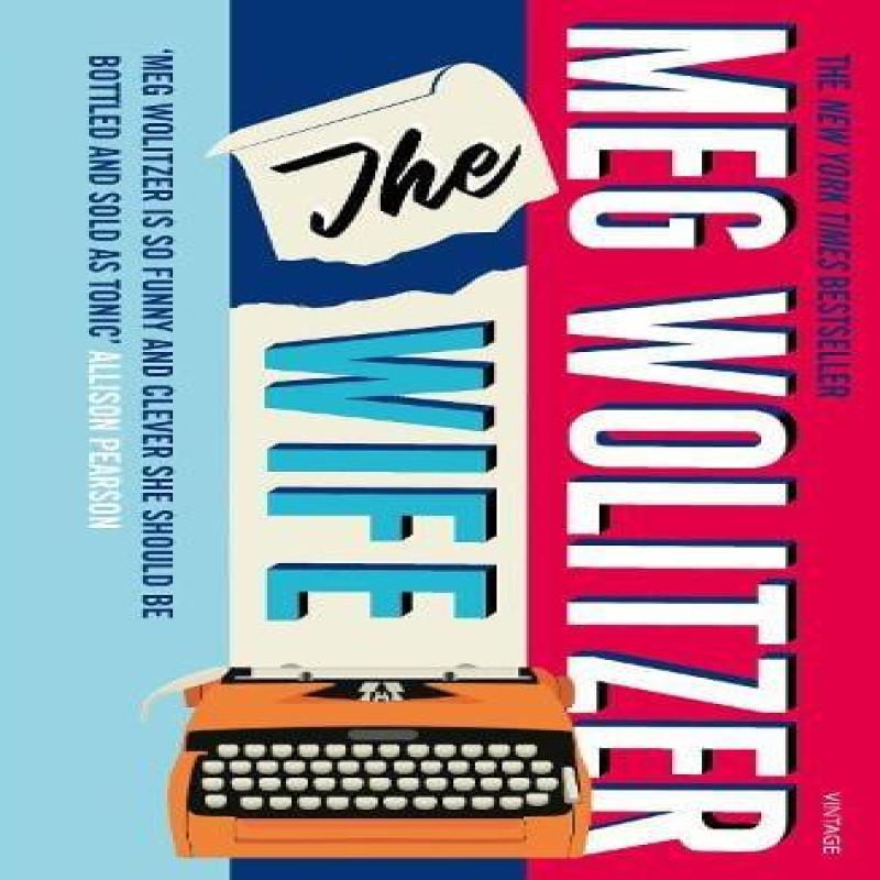 The Wife by Meg Wolitzer Paperback Book 9780099478195