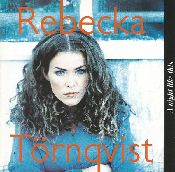 

CD TORNQVIST, REBECKA - Night Like This 0724382778622 EMI 1993 Non Japan Jazz Used
