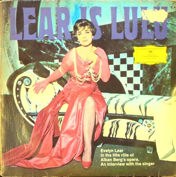 

7inch Record EVELYN LEAR ALBAN BERG Lear Is Lulu 102224 DEUTSCHE GRAMMO 1968 Germany Classical Used