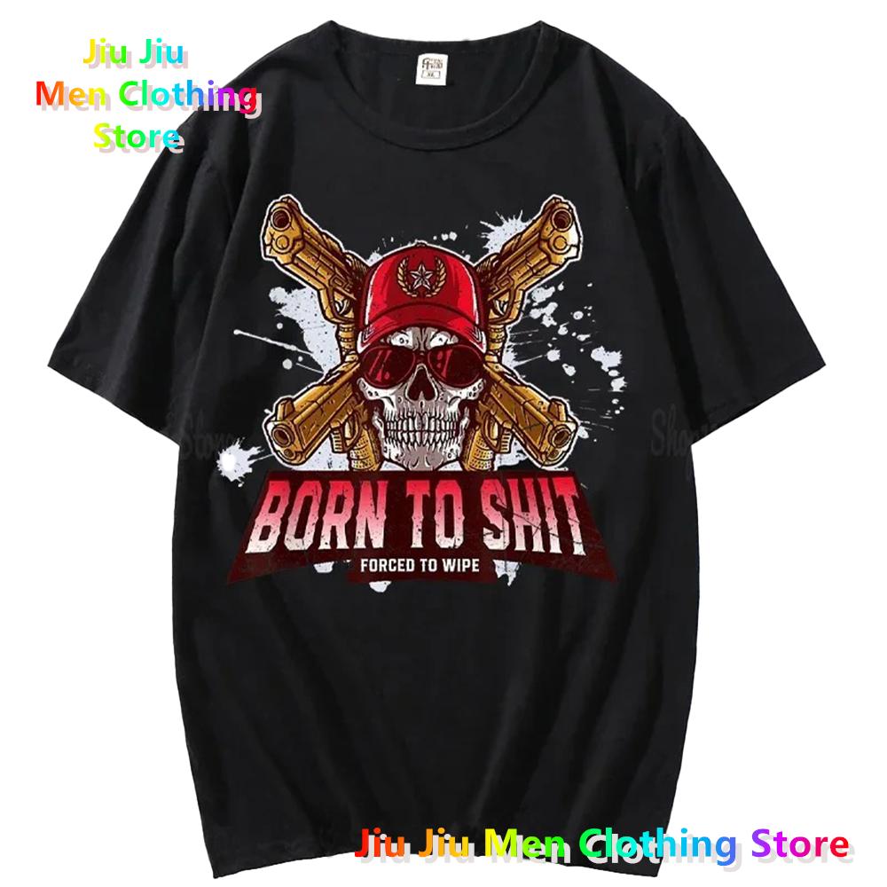 Cool Anime Skul The Born To Shit Forced 2 Wipe Print O-Neck TShirt Retro Hip Hop Clothing Unisex Casual T-Shirt Graphic T Shirts