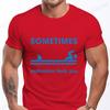 SOMETIMES Motivation Finds You Funny Shark T Shirts for Men Short Sleeve Shirts for Guys Funny Graphic Tees Fashion Casual Tops