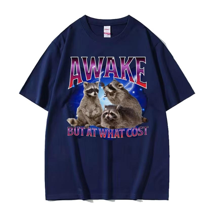 Awake But At What Cost Meme T Shirt Retro Raccoon Funny Gift T Shirts Men Women's Clothing O-Neck Oversized Short Sleeve T-shirt