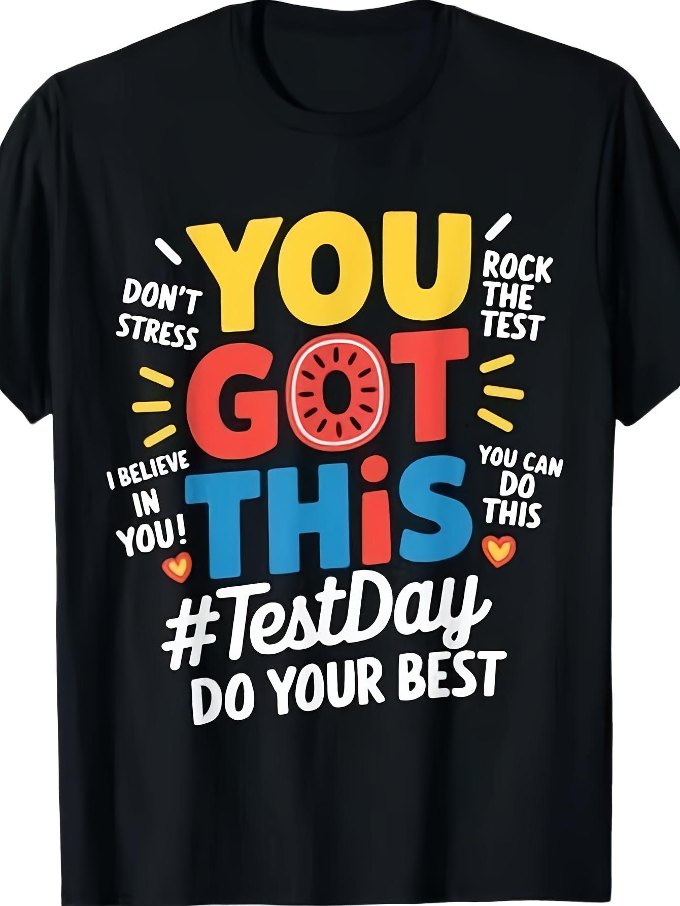 

Rock The Test Testing Day Teacher Motivational You Got This T-Shirt Same Style for Men and Women 2026 Summer Short-sleeved Printed T-shirt 180G 5XL різнокольоровий