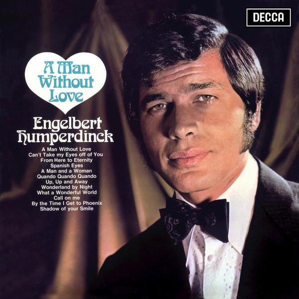 

LP Record ENGELBERT HUMPERDINCK - A Man Without Love SKL4939 Decca 1968 UK Pop Used