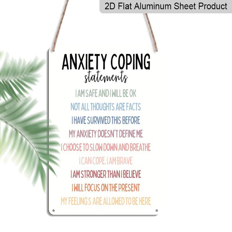 2D Flat Anxiety Coping Statements Positive Affirmations Metal Sign - 8.0x12.0inch Aluminum Wall Art, Therapy Office Anxiety Relief Self Care Decor 20*30cm