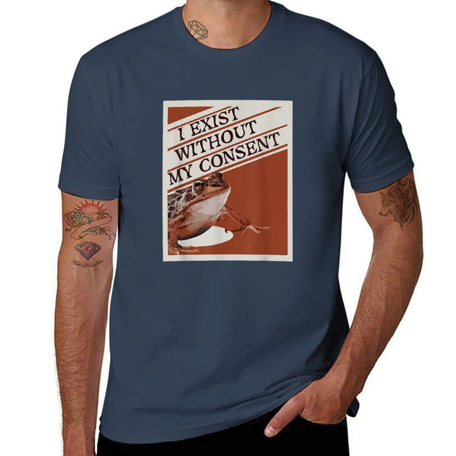 I Exist Without My Consent TShirt Breathable Travel TShirt S