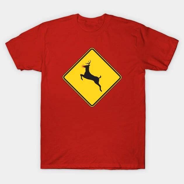 Rudolph Reindeer Road Sign Made in Australia T-Shirt 4XL