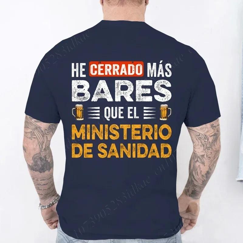 I Close More Bars T Shirt Retro Spanish Humor Geek Beer Lovers Gift Short Sleeve Unisex Tshirt Clothes Fashion Casual Tee Tops