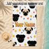 Pug Theme Soft Beach Towel Personalized Custom Name Text Towel Portable for Beach Pool Travel