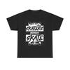 Skaters Gonna Skate T Shirt Skateboarding Heavy Cotton