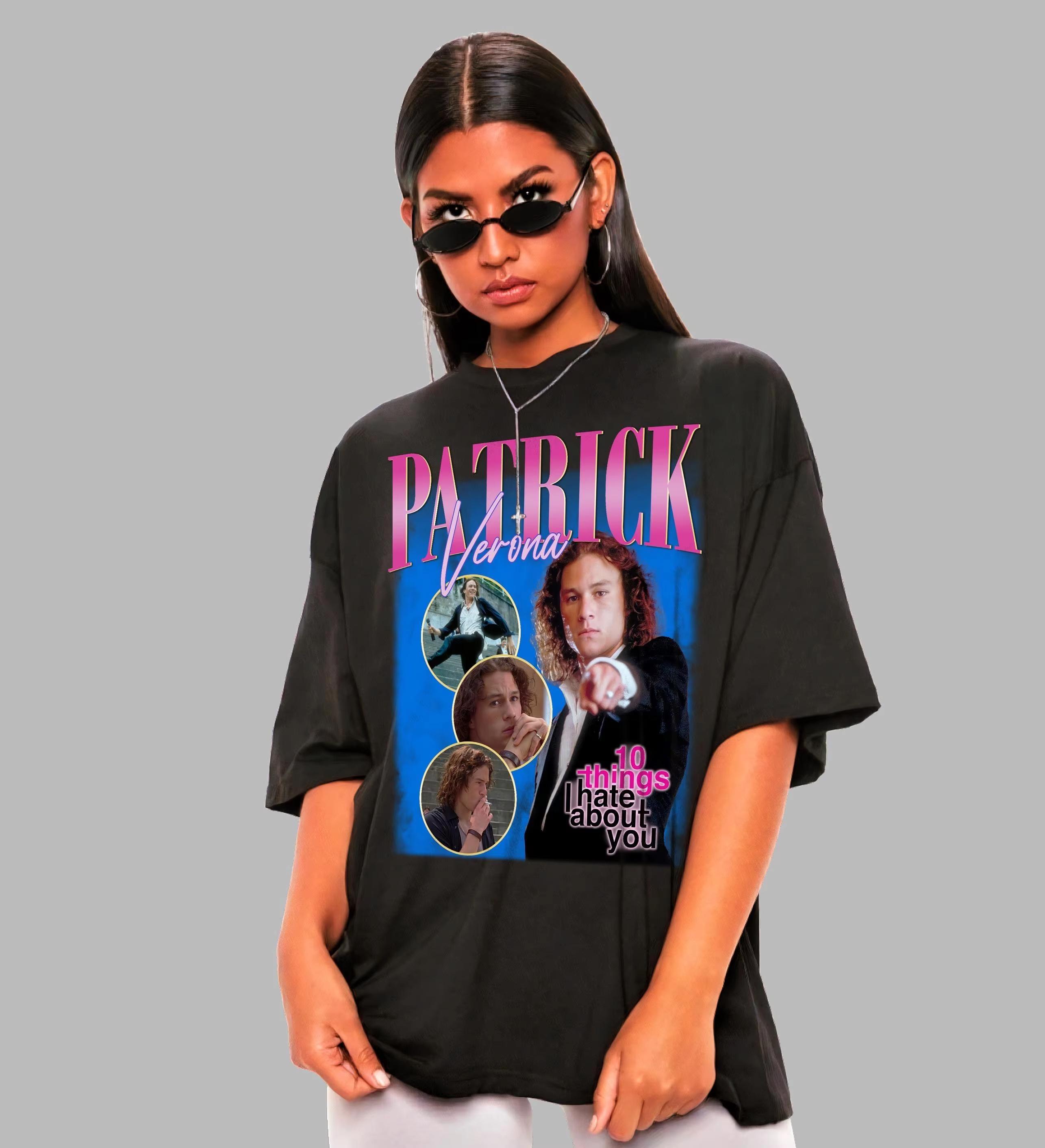 Verona Shirt -10 Thins I Hate About You Shirt,Patrick Verona Merch,Patrick Verona T-shirt,Patrick Verona T shirt,Heath Ledger S