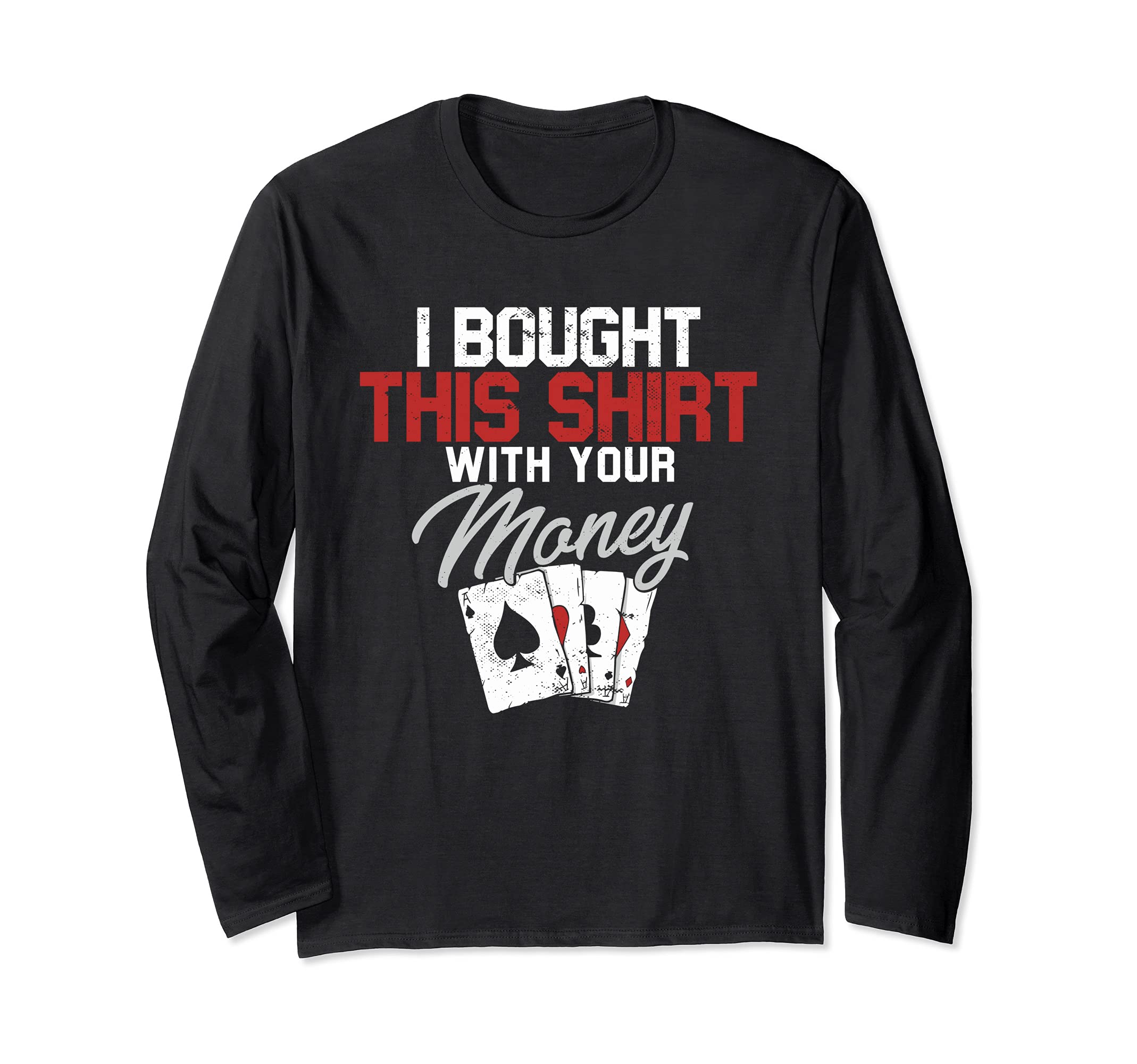 

Online Poker | Poker Game | Playing Cards | Poker Long Sleeve T-Shirt