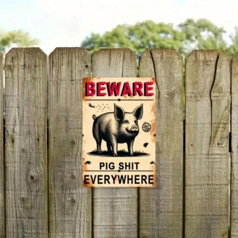 Vintage Metal Wall Sign Beware Pig Shit Everywhere Farmhouse Decor Rustic Tin Poster For Barn Kitchen Outdoor Gift