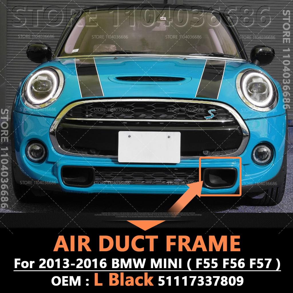 For 2013-2016 F55 F56 F57 BMW MINI Cooper Front Bumper Cover Air Duct Frame 51117337809 51117337810 51117337811 51117337812