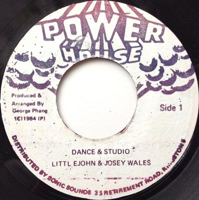 7inch Record LITTLE JOHN & JOSEY WALES - Dance & Studio NONE Power House 1984 Jamaica Reggae, Ska & Dub Used