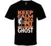 Keep Calm It's A PIT Not A Freakin Ghost T Shirt Mens Womens Tees Top