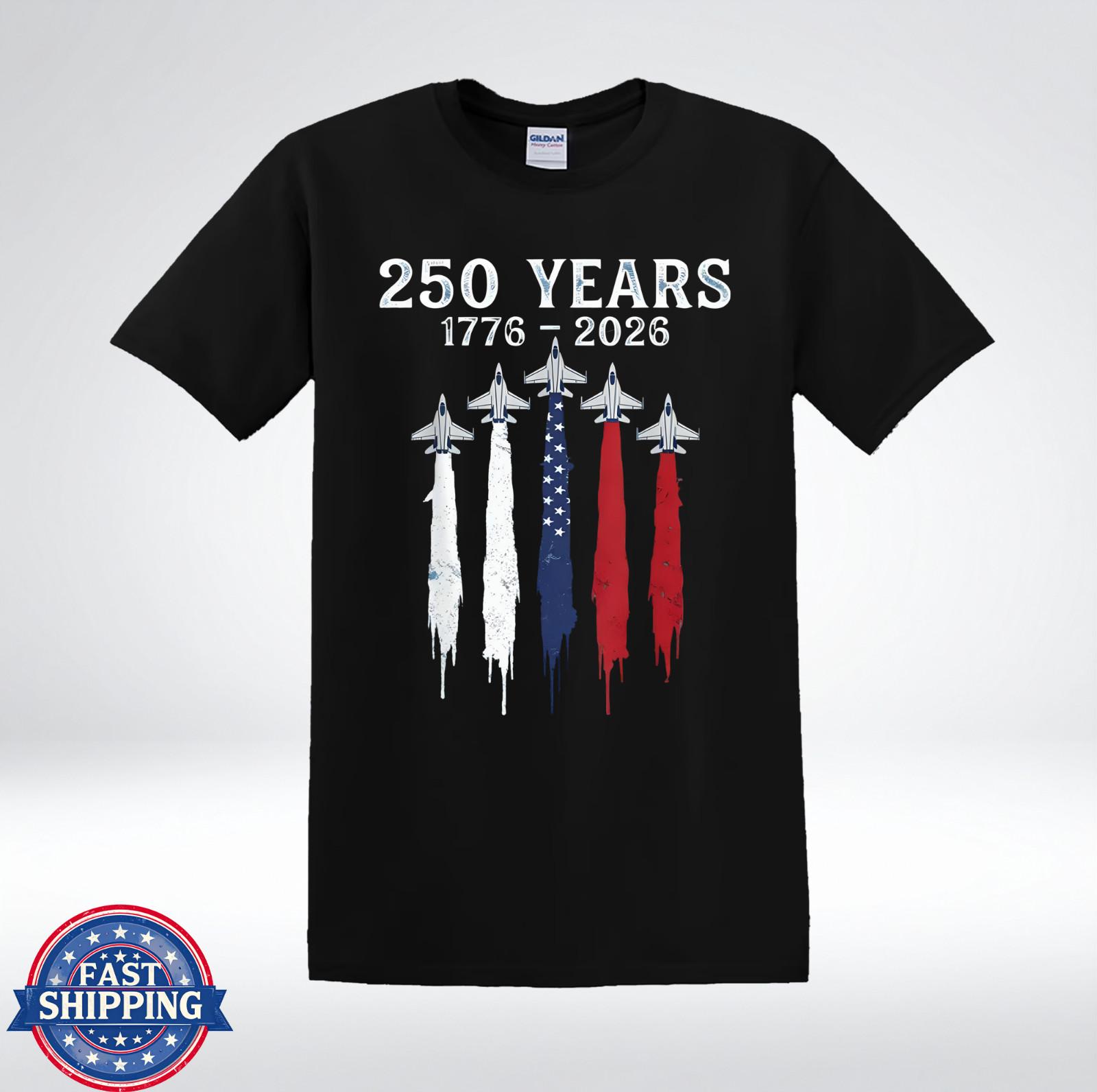 America 250 Years 1776 2026 Patriotic Jet Flyover T-Shirt XXXL