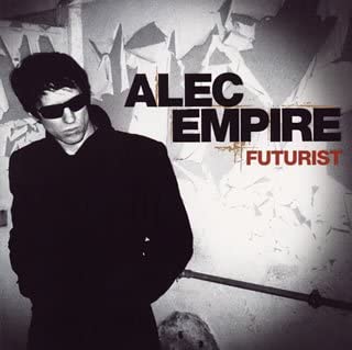 

CD ALEC EMPIRE - Futurist BRC118 Beat Records 2005 Japan ObiDance & Electronica Used
