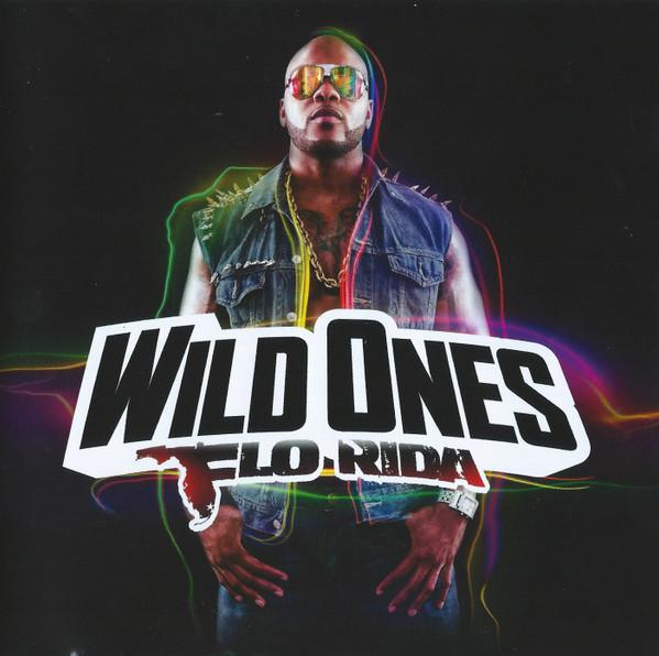 

CD FLO RIDA Wild Ones 2526672 Poe Boy Enterta 2012 Canada Dance Electronica Used