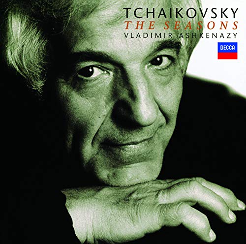 

Tchaikovsky: The Seasons; 18 Morceaux; Aveu Passio