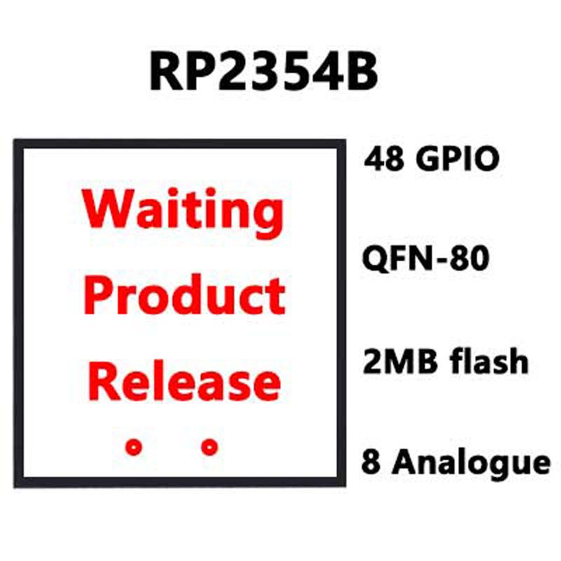Chip RP2350A / RP2350B / RP2354A / RP2354B For Raspberry Pi Pico 2 ARM Cortex-M33 And RISC-V Hazard3 520KByte SRAM