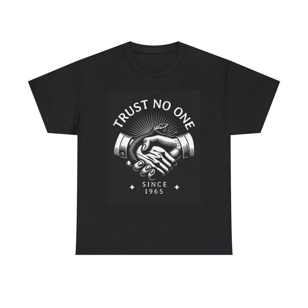 Men's and Women's T-shirts Trust No One Graphic