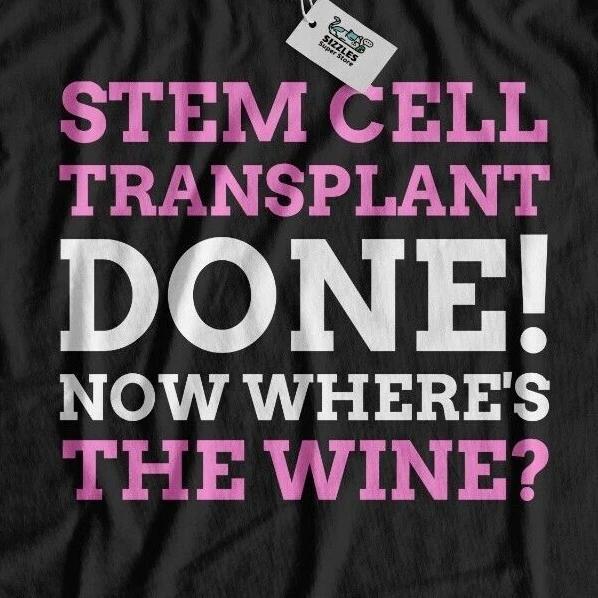 Unisex Funny Stem Cell Transplant T-Shirt Bone Marrow Shirt & Blood Cells Gifts M