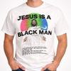 Vintage 90s Jesus Is A Black Man White Graphic Unisex T-shirt