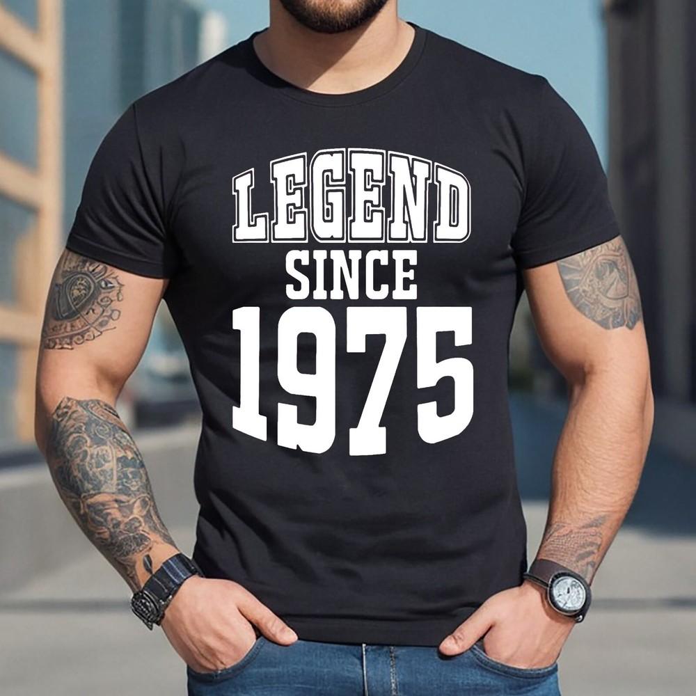 

75TH LEGEND SINCE 1975 MADE IN | FUNNY | NOVELTY | JOKE | MEN S T-shirt TEE TOP XL