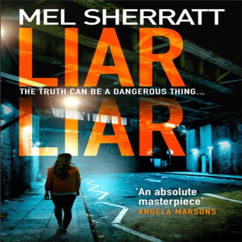 Liar Liar by Mel Sherratt Paperback Book 9780008368067