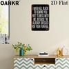 I Wear All Black To Remind You Not To Mess With Me Because I'm Already Dressed For Your Funeral, 2D Flat Decor Metal Tin Sign