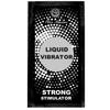 SINGLE-DOSE LIQUID VIBRATOR STRONG 2ML - VIBRATIONS , STIMULI AND SHOCKS OF PLEASURE!What Is the Liquid Vibrator? It's a Unisex Gel