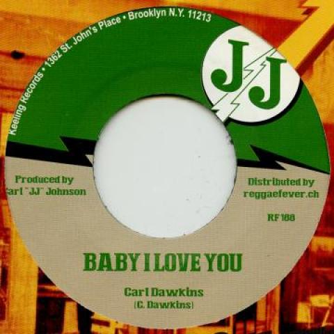 7inch Record CARL DAWKINS / VAL BENNETT - Baby I Love You / Cabbageleaf RF188 Jj/Reggae Fever 1967 Europe Reggae, Ska & Dub