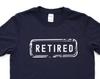 Retired T-Shirt: Soft Cotton Retirement Gift