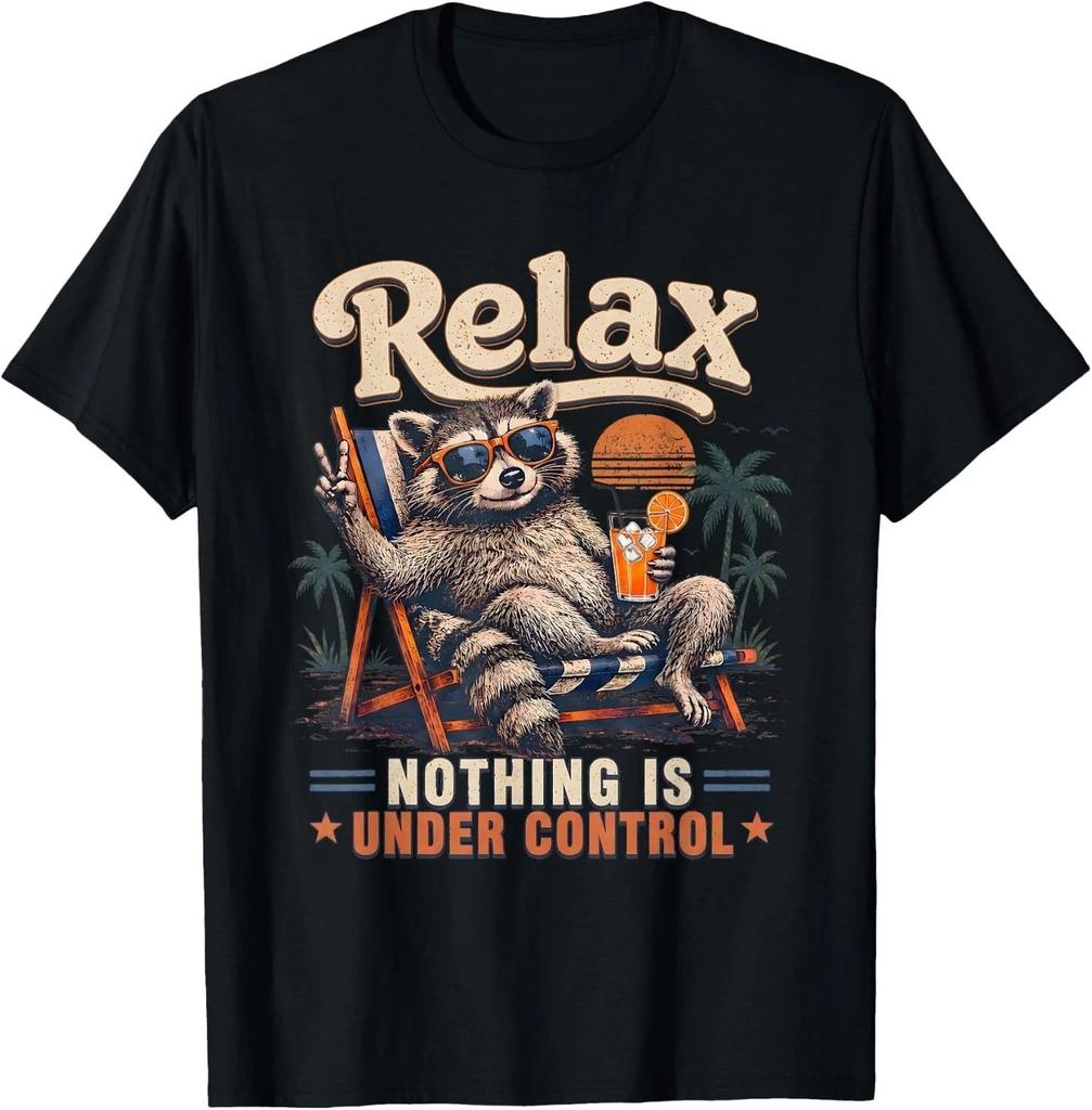 Relax Nothing Is Under Control Funny Raccoon Quote Poster