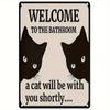 Funny Bathroom Wall Decor  Welcome To the Bathroom  Soon a Cat Will Be with You Metal Tin Sign with Black Cats Retro Vi