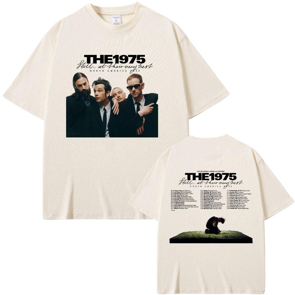 Alternative Rock Band The 1975 Still At Their Very Best North America Tour Tshirt Unisex Casual Cotton Vintage T Shirts Tops