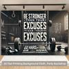 2D Motivational Gym Backdrop "Be Stronger Than Your Excuses" Banner