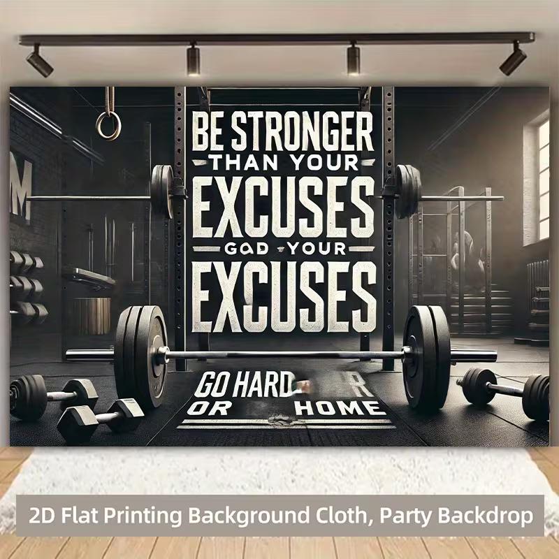 2D Motivational Gym Backdrop "Be Stronger Than Your Excuses" Banner