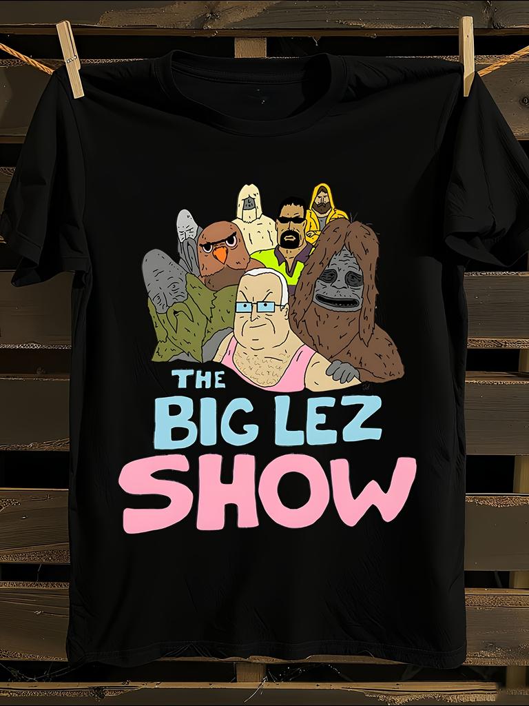 The Big Lez Show T-Shirt Mens Tshirt Womens Tshirts with Letters Print Short Sleeves T-Shirt Casual Street Tee Shirt Top