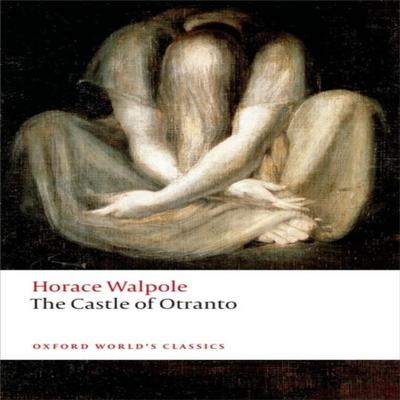 The Castle of Otranto by Horace Walpole Paperback Book 9780198704447
