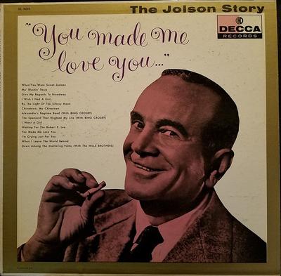 LP Record AL JOLSON - The Jolson Story "You Made Me Love  DL9034 Decca 1957 US Jazz Used