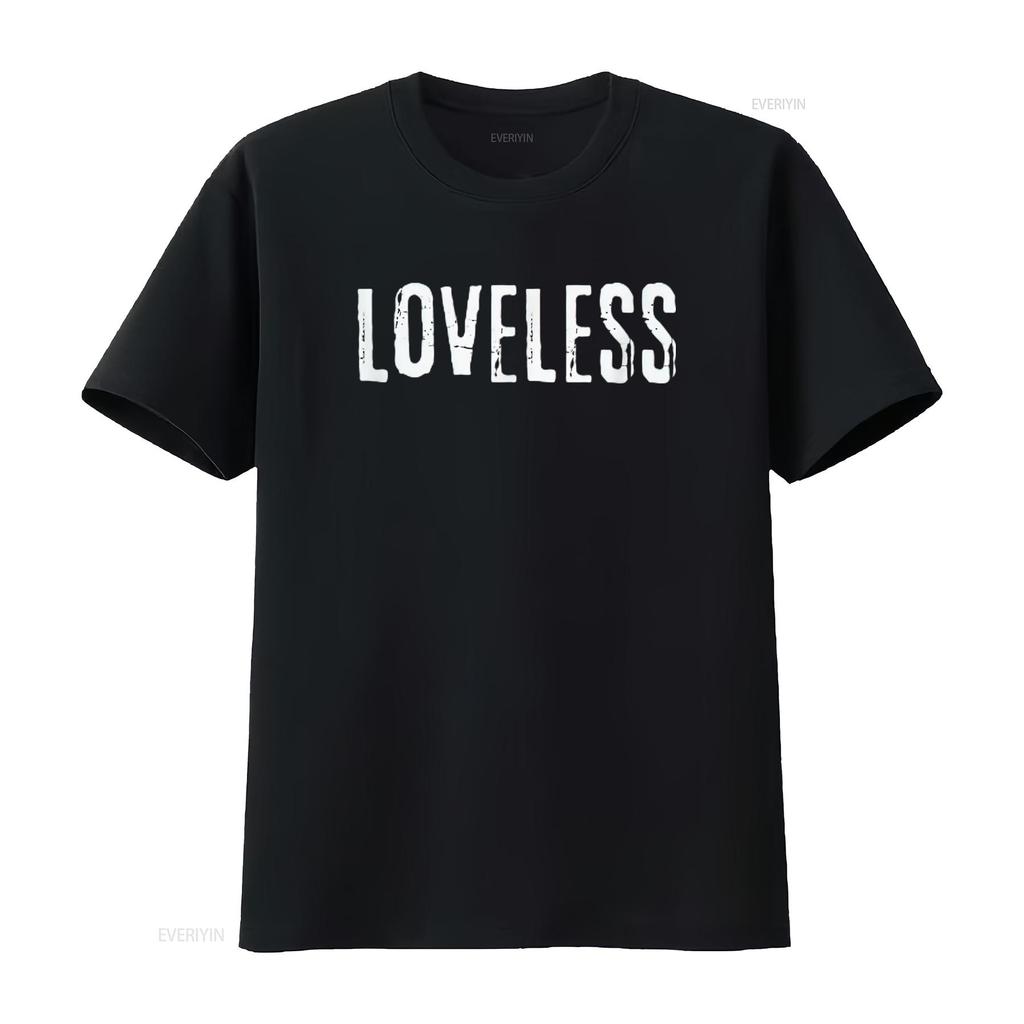 Mens Loveless Soft Goth Grunge Funny Single T Shirt Black X Large vintage Washed Stretched Comfortable Unisex designer clothes